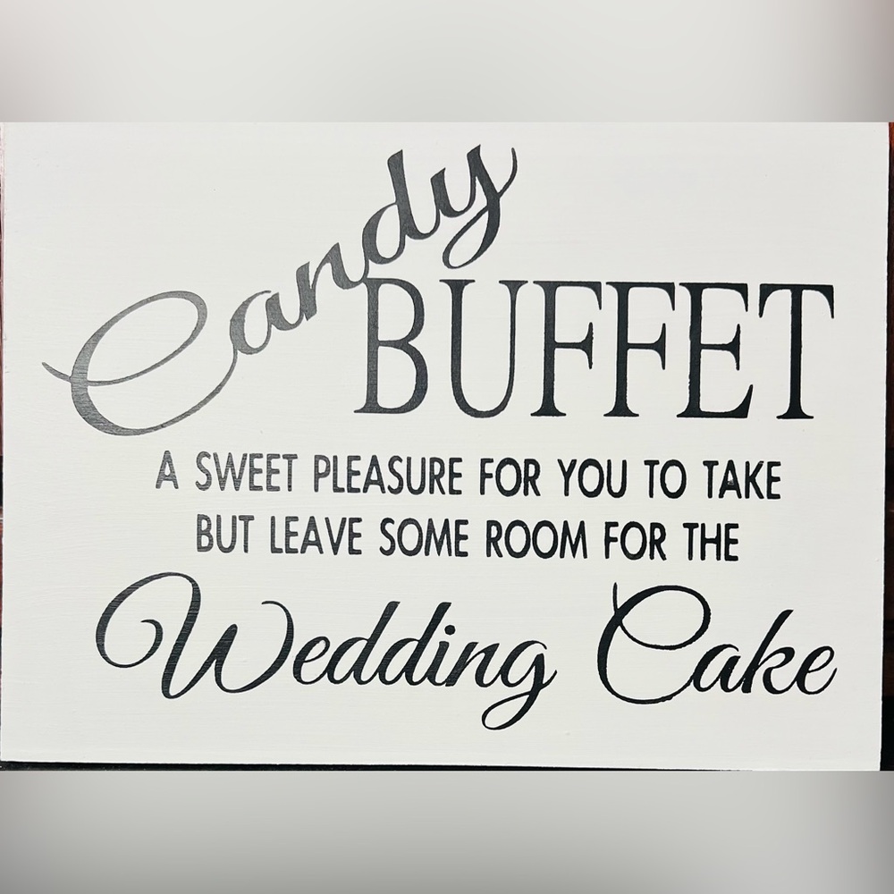 Candy Buffet Wedding Sign Handmade